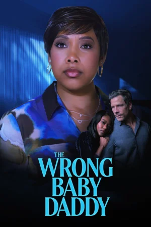 The Wrong Baby Daddy (2026) — poster